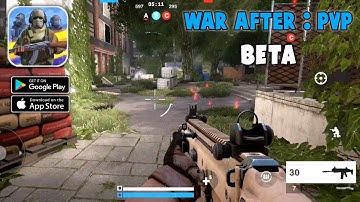 War After: PvP action shooter 2021 (Open Beta) Gameplay (Android,IOS)