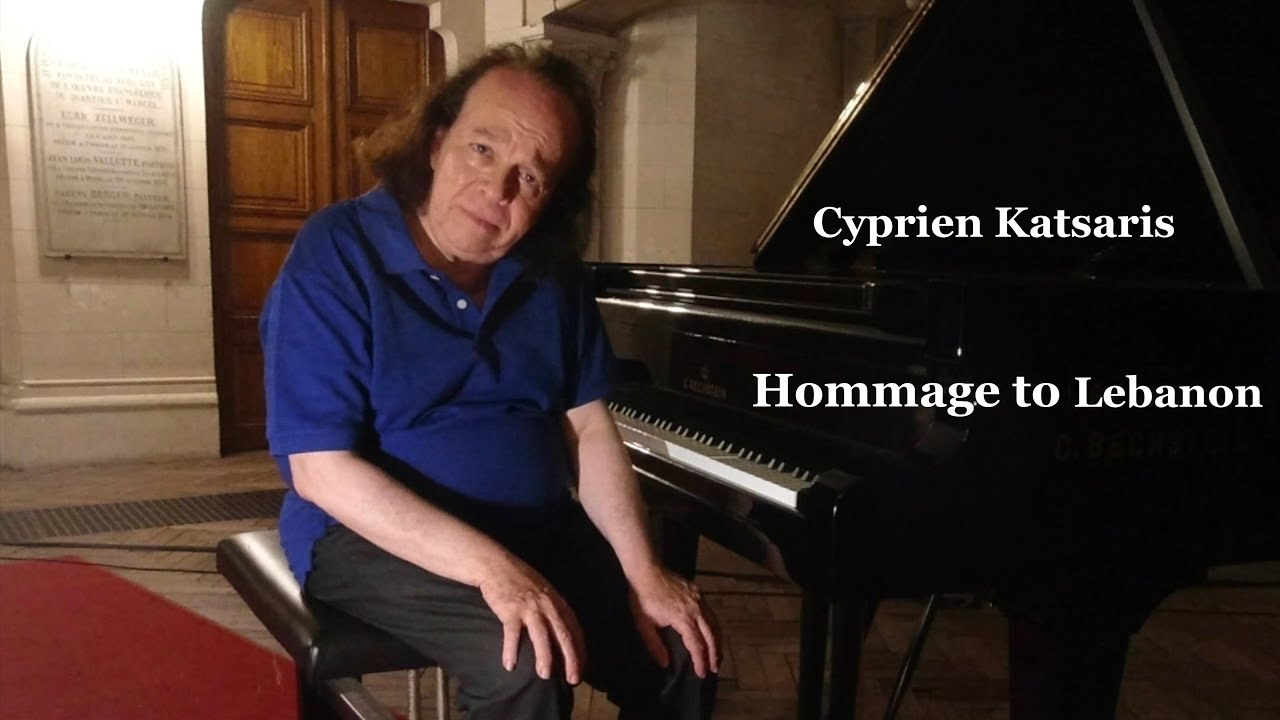 Cyprien Katsaris Hommage to Lebanon YouTube