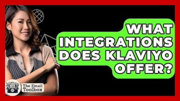 What Integrations Does Klaviyo Offer? - TheEmailToolbox.com