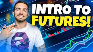 Introduction To Futures Trading (Beginners Guide)