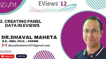 2. Creating Panel Data using EViews || Dr. Dhaval Maheta