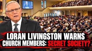 Pastor Loran Livingston Warns Church Members: Leave the Secret Societies or Leave the Church?