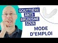 SOVA gouttière anti-bruxisme : mode d'emploi