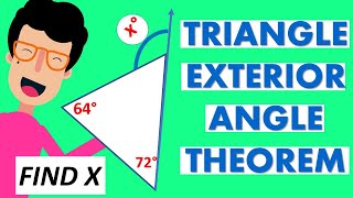 GEOMETRY | TRIANGLE EXTERIOR ANGLE THEOREM | Example 1 - Find X