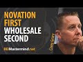 Novation First Wholesale Second with Corey Geary #289