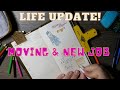 Life Update! ~ Moving, Career Change, Teaching, PhD