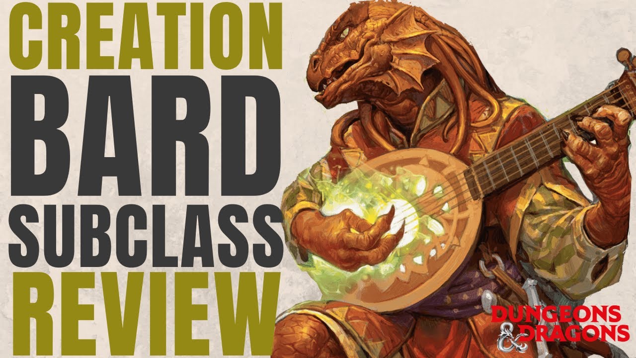 Creation Bard - D&D 5e Subclass Series - YouTube