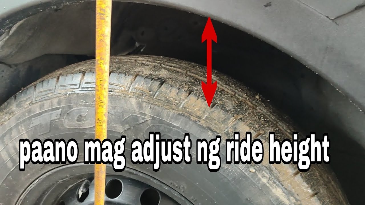 paano-mag-adjust-ng-ride-height-tireman-ph-youtube