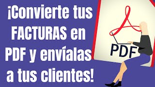Convert your invoices to PDF and send them to your clients