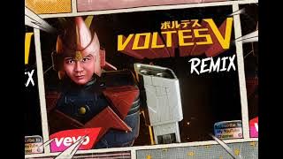 VOLTES V REMIX