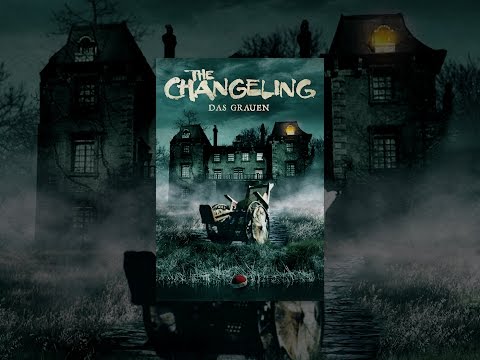 The Changeling - Das Grauen