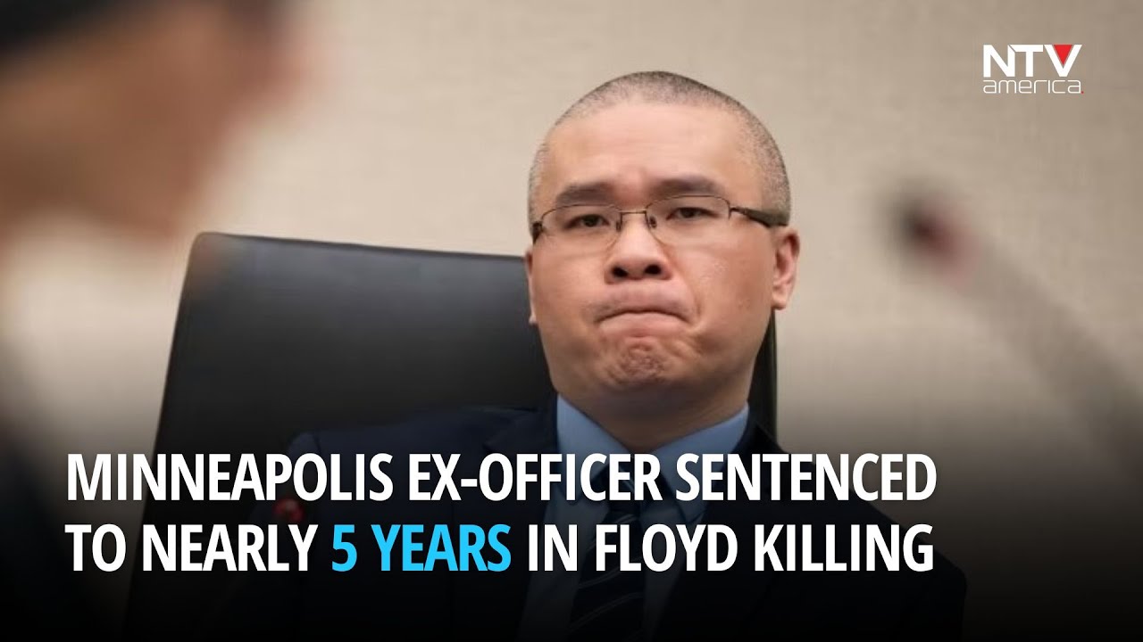 Minneapolis ex-officer sentenced to nearly 5 years in Floyd killing ...