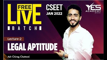 CSEET Legal Aptitude (Lecture 2) | CSEET Jan 22 FREE Batch | Adv Chirag Chotrani