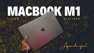 Como LIGAR e DESLIGAR seu MACBOOK AIR M1 - MAC Apple