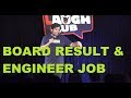 Board Result & Engineer Job | Stand-Up Comedy by Mayank Pandey