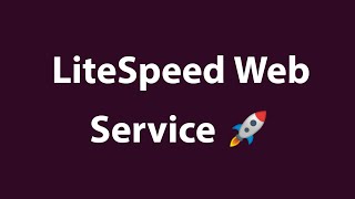 Litespeed Web Server Installation & Support Expert Help Available Now
