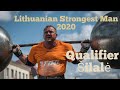 Lithuanian Strongest Man 2020 Qualifier/ Lietuvos Galiūnų Čempionato 2-asis etapas 2020/ Šilalė