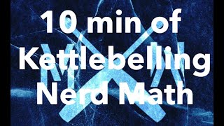 Is 10 min of Kettlebelling enough - Part II - Yes - Nerd Math screenshot 4