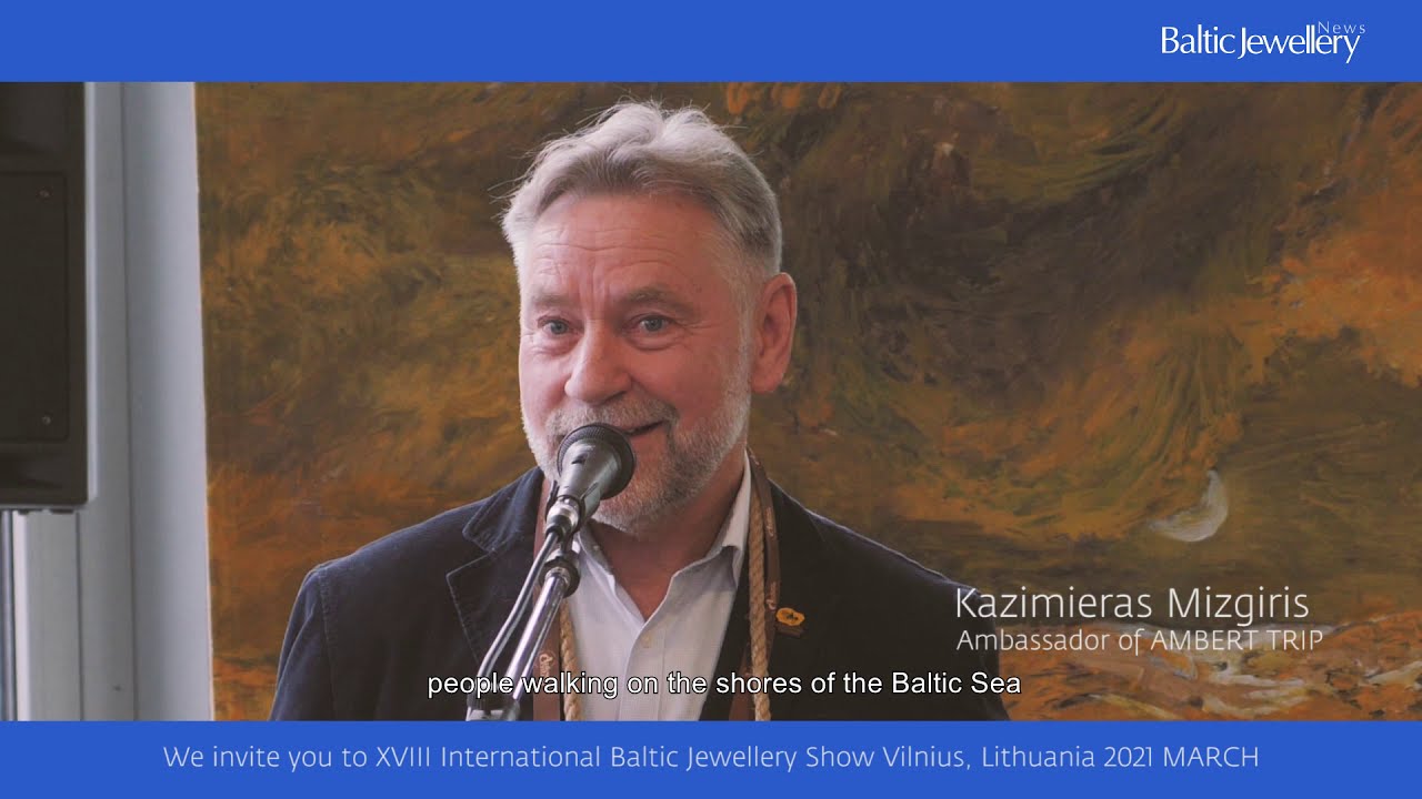 XVII International Baltic Jewellery Show Vilnius, Lithuania / Amber Trip 2020