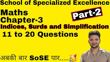 Chapter-3 || Indices, Surds and Simplification || Part 2 || Maths || SoSE