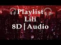 Playlist  taha tifraoui  lili  8d audio