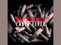 Taylor Gang - Wiz Khalifa -- Cabin Fever Mixtape