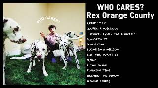 Rex Orange County - WHO CARES?