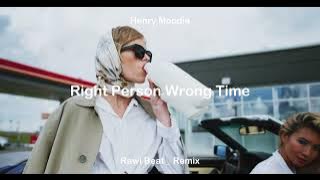 DJ SLOW !!! Rawi Beat RIght Person Wrong Time Slow Remix