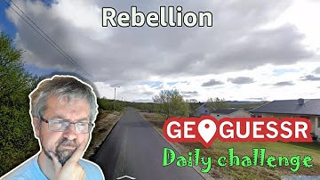 Geoguessr Daily Challenge - NMPZ October Challenge - A Famous Rebellion Took Place Here
