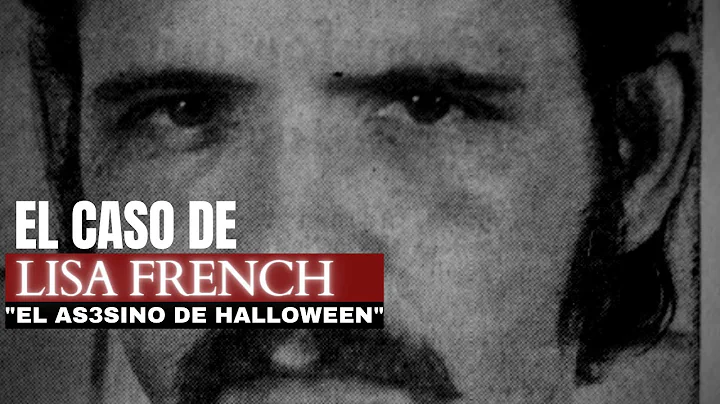 El Caso de Lisa French - El As3sino de Halloween |...