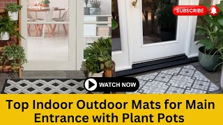 Top Indoor Outdoor Mats for Main Entrance with Plant Pots  | Modern Rugs with Plants | Modern Mats