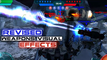 War Robots Test Server 2.7.0 - New Revised Weapon Visual Effects