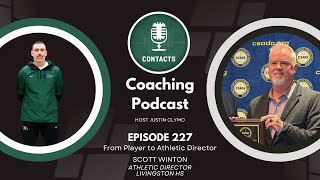 From High School Coach to Athletic Director: Scott Winton's Journey Through Sports and Leadership