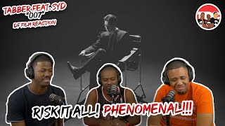 Tabber Feat. Syd 007 Df Film Reaction