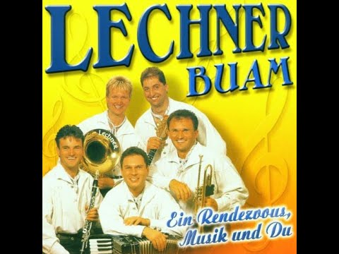 Lechner Buam - Die Hände zum Himmel