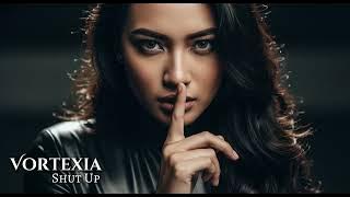 Shut Up | Powerful Heavy Metal Music by Vortexia