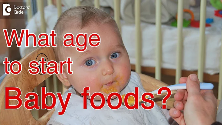 What age can I give my baby "baby food" ? - Dr. Dhanashree Kulkarni of Cloudnine Hospitals - DayDayNews