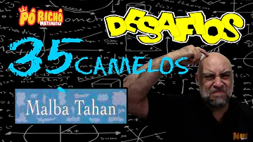 Como o homem que calculava resolveu o problema sobre a divisão dos 35 camelôs que os três irmãos receberam de herança?