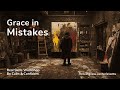 Grace in Mistakes