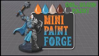 Mini Paint Forge - 3d Miniatures Painting App - Object Source Lighting and Glow Paint