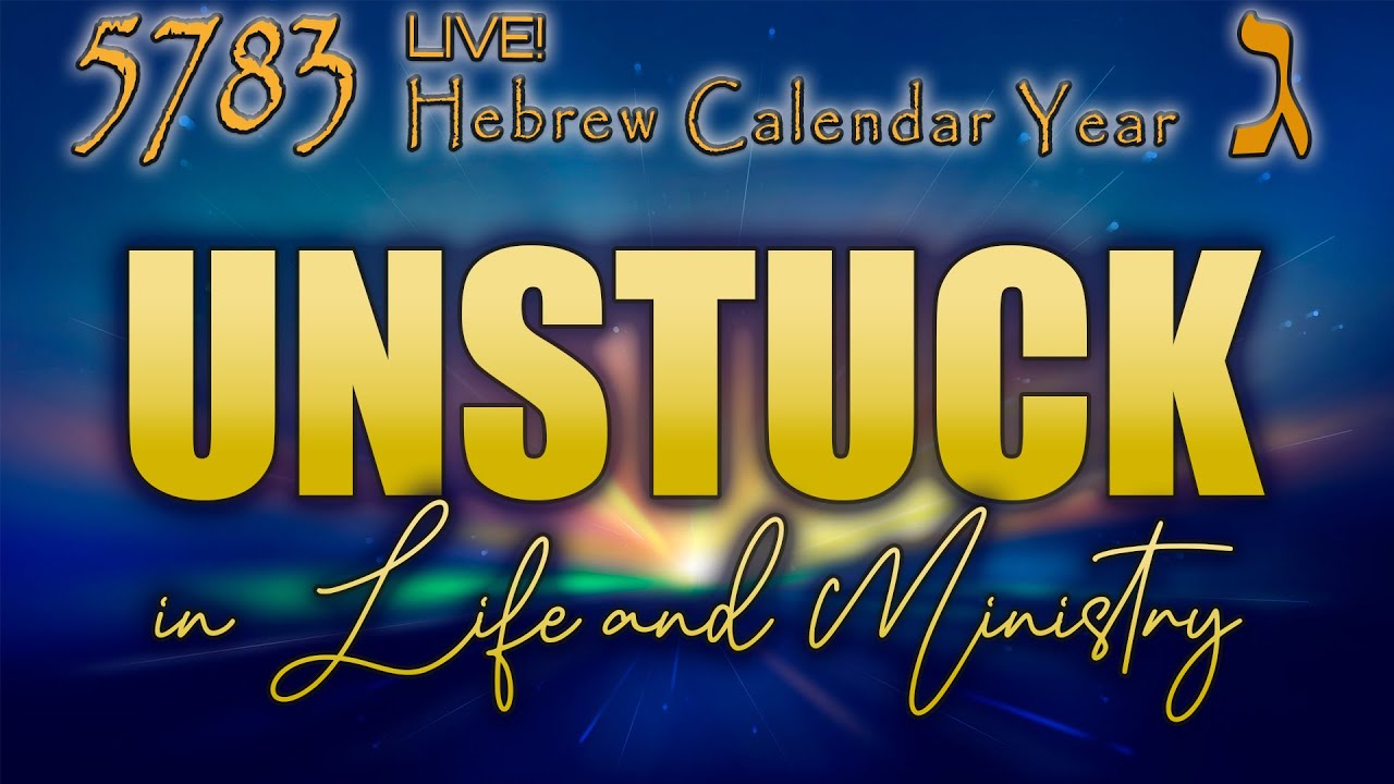 unstuck-in-life-and-ministry-5783-jewish-calendar-live-eric-burton
