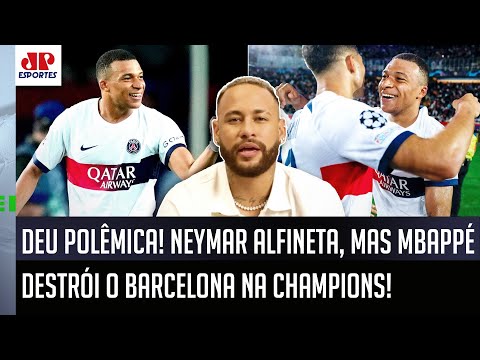 "É INACREDITÁVEL! O Neymar foi FALAR ISSO do Mbappé e..." OLHA a POLÊMICA no dia de PSG x Barcelona!