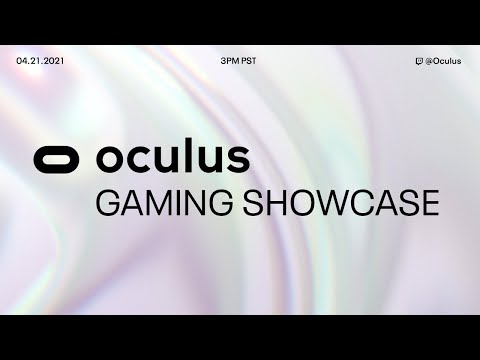 Oculus Gaming Showcase