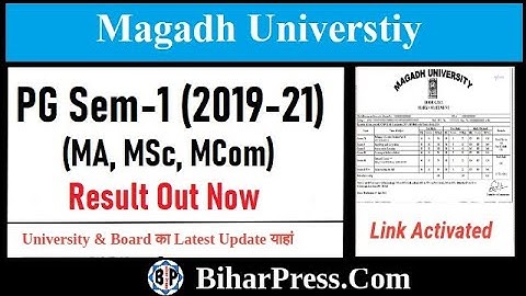 Magadh University PG 1st Sem Result MA MSc MCom 2019-21 जारी हुआ