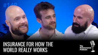 John Butler: Insurance for How the World Really Works | TRP #149