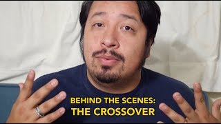 Behind The Scenes The Crossover
