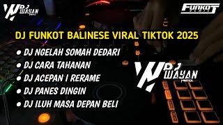 Download Lagu DJ FUNKOT BALINESE 2025 ‼️DJ NGELAH SOMAH DEDARI FUNKOT BALINESE HARD 2025 - DJ WAYAN HERZ MP3