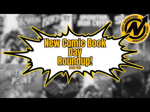 New Comic Book Day Roundup (July 8th)