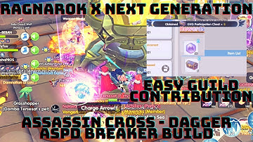 RAGNAROK X NEXT GENERATION | ASSASSIN CROSS DAGGER BREAKER BUILD FOR GVG | EASY MERIT