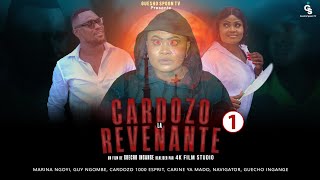 CARDOZO LA REVENANTE/ FILM CONGOLAIS/ EPISODE 1/ GUECHO,CARDOZO